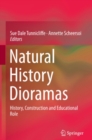 Image for Natural History Dioramas: History, Construction and Educational Role