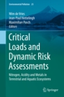 Image for Critical Loads and Dynamic Risk Assessments: Nitrogen, Acidity and Metals in Terrestrial and Aquatic Ecosystems : volume 25