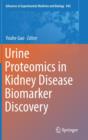Image for Urine Proteomics in Kidney Disease Biomarker Discovery