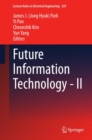 Image for Future Information Technology - II : volume 329