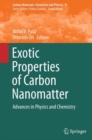 Image for Exotic Properties of Carbon Nanomatter: Advances in Physics and Chemistry