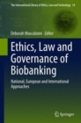Image for Ethics, law and governance of biobanking  : national, european and international approaches