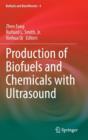 Image for Production of Biofuels and Chemicals with Ultrasound