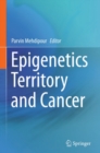 Image for Epigenetics Territory and Cancer