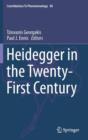 Image for Heidegger in the twenty-first century