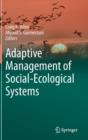 Image for Adaptive Management of Social-Ecological Systems