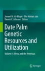 Image for Date Palm Genetic Resources and Utilization: Volume 1: Africa and the Americas