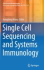 Image for Single Cell Sequencing and Systems Immunology