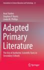 Image for Adapted primary literature  : the use of authentic scientific texts in secondary schools