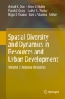 Image for Spatial Diversity and Dynamics in Resources and Urban Development: Volume 1: Regional Resources
