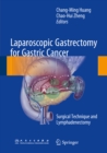 Image for Laparoscopic Gastrectomy for Gastric Cancer: Surgical Technique and Lymphadenectomy