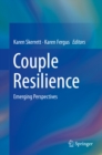 Image for Couple Resilience: Emerging Perspectives