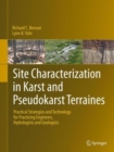 Image for Site characterization in karst and pseudokarst terraines  : practical strategies and technology for practicing engineers, hydrologists and geologists