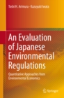Image for Evaluation of Japanese Environmental Regulations: Quantitative Approaches from Environmental Economics