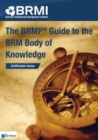 Image for The BRMP Guide to the BRM Body of Knowledge