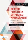 Image for Better Practices of Project Management Based on Ipma Competences