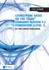 Image for Courseware Based On the Togaf(r) Standard, Version 9.2 - Foundation (Level 1)