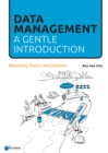 Image for Data management  : a gentle introduction