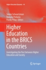 Image for Higher Education in the BRICS Countries : Investigating the Pact between Higher Education and Society
