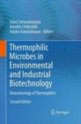Image for Thermophilic Microbes in Environmental and Industrial Biotechnology : Biotechnology of Thermophiles