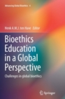 Image for Bioethics Education in a Global Perspective