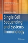 Image for Single Cell Sequencing and Systems Immunology
