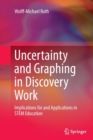 Image for Uncertainty and Graphing in Discovery Work