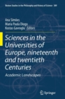 Image for Sciences in the Universities of Europe, Nineteenth and Twentieth Centuries : Academic Landscapes