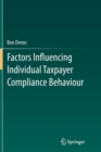 Image for Factors influencing individual taxpayer compliance behaviour