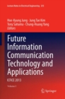 Image for Future Information Communication Technology and Applications
