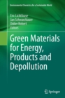 Image for Green Materials for Energy, Products and Depollution