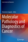 Image for Molecular Pathology and Diagnostics of Cancer