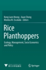Image for Rice Planthoppers : Ecology, Management, Socio Economics and Policy