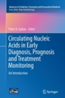 Image for Circulating Nucleic Acids in Early Diagnosis, Prognosis and Treatment Monitoring