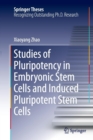 Image for Studies of Pluripotency in Embryonic Stem Cells and Induced Pluripotent Stem Cells