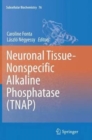 Image for Neuronal Tissue-Nonspecific Alkaline Phosphatase (TNAP)