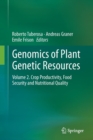 Image for Genomics of plant genetic resourcesVolume 2,: Crop productivity, food security and nutritional quality
