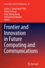 Image for Frontier and Innovation in Future Computing and Communications