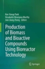 Image for Production of Biomass and Bioactive Compounds Using Bioreactor Technology