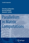 Image for Parallelism in Matrix Computations