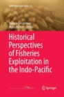 Image for Historical Perspectives of Fisheries Exploitation in the Indo-Pacific