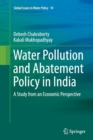 Image for Water Pollution and Abatement Policy in India