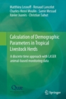 Image for Calculation of Demographic Parameters in Tropical Livestock Herds