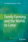 Image for Family Farming and the Worlds to Come