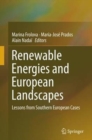 Image for Renewable Energies and European Landscapes : Lessons from Southern European Cases