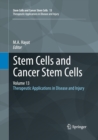 Image for Stem Cells and Cancer Stem Cells, Volume 13 : Therapeutic Applications in Disease and Injury