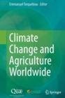 Image for Climate Change and Agriculture Worldwide