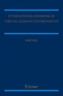Image for International Handbook of Virtual Learning Environments