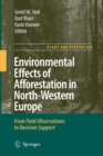 Image for Environmental Effects of Afforestation in North-Western Europe : From Field Observations to Decision Support