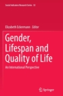 Image for Gender, Lifespan and Quality of Life